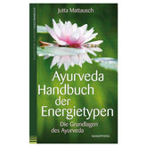 Ayurveda Handbuch der Energietypen | Ayurveda Bücher | Windpferd
